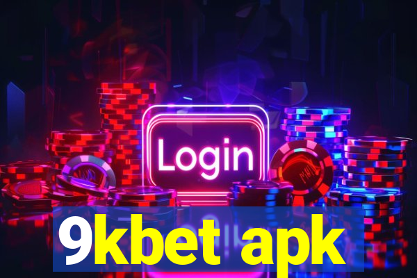 9kbet apk